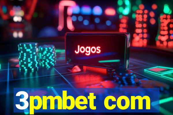 3pmbet com